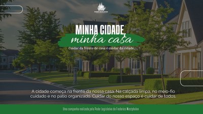Campanha institucional Minha Cidade, Minha Casa.jpg