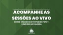 Saiba como acompanhar as Sessões da Câmara de Vereadores