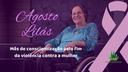 Agosto Lilás: Conheça a Lei Maria da Penha e saiba onde denunciar casos de violência contra a mulher Agosto Lilás: Conheça a Lei Maria da Penha e saiba onde denunciar casos de violência contra a mulher