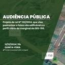 Audiência Pública irá debater projeto que visa padronizar a faixa não edificável e o perfil viário da marginal da ERS-150