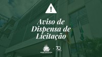 AVISO DE DISPENSA DE LICITAÇÃO