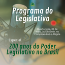 Câmara de Vereadores terá programa especial alusivo aos 200 anos do Poder Legislativo no Brasil Câmara de Vereadores terá programa especial alusivo aos 200 anos do Poder Legislativo no Brasil