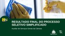 Comissão divulga resultado final do Processo Seletivo Simplificado para o cargo de auxiliar de serviços gerais Comissão divulga resultado final do Processo Seletivo Simplificado para o cargo de auxiliar de serviços gerais