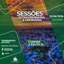 Confira as matérias em votação nas Sessões Extraordinária e Ordinária desta quarta-feira