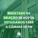 Confira o resultado final da seleção de novos estagiários para a Câmara de Vereadores de FW Confira o resultado final da seleção de novos estagiários para a Câmara de Vereadores de FW