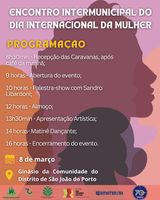 Encontro Intermunicipal do dia Internacional da Mulher será no distrito de São João do Porto