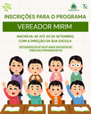 Inscrições para o Programa Vereador Mirim estão abertas até o dia 30 de setembro Inscrições para o Programa Vereador Mirim estão abertas até o dia 30 de setembro
