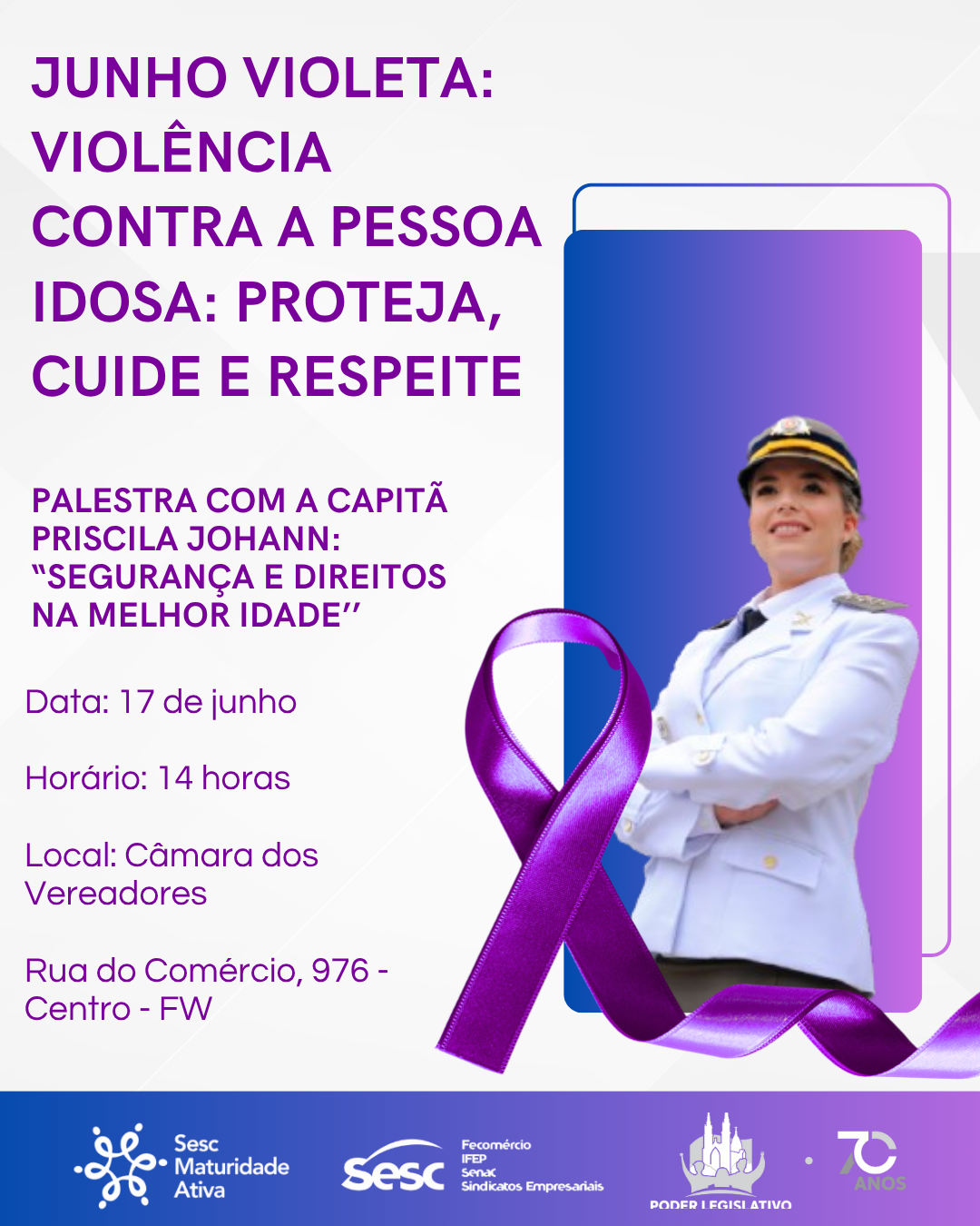 Legislativo e Sesc promovem evento em alusão ao Junho Violeta, mês de conscientização sobre a violência contra a pessoa idosa