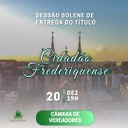 Poder Legislativo entregará Título de “Cidadão Frederiquense” a três personalidades que atuam no município Poder Legislativo entregará Título de “Cidadão Frederiquense” a três personalidades que atuam no município