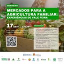 Seminário "Mercados para a agricultura familiar: experiências de vale feira" será realizado na Câmara de Vereadores