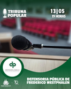 Sessão Ordinária desta terça-feira, 13, terá Tribuna Popular com o defensor público de Frederico Westphalen