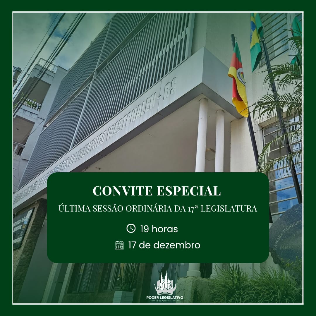 Última Sessão Ordinária da 17ª Legislatura será realizada nesta terça-feira