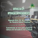 Oitivas da CPI Operação Empreendimento - 02 de outubro de 2023